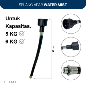 Selang APAR Water Mist 5-6Kg